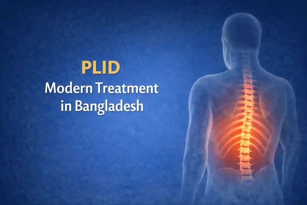 PLID - Modern Treatment in Bangladesh